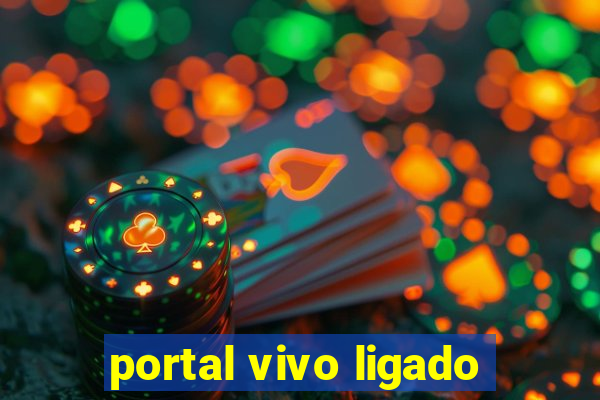 portal vivo ligado